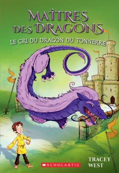 Maîtres des dragons : N° 8 - Le cri du dragon du Tonnerre