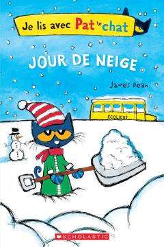 Je lis avec Pat le chat : Jour de neige