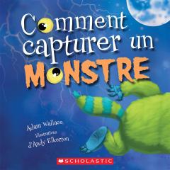 Comment capturer un monstre