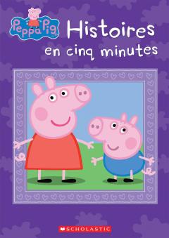 Peppa Pig : Histoires en cinq minutes