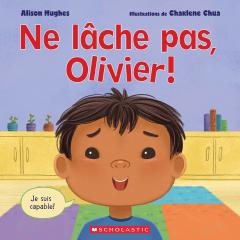 Ne lâche pas, Olivier!