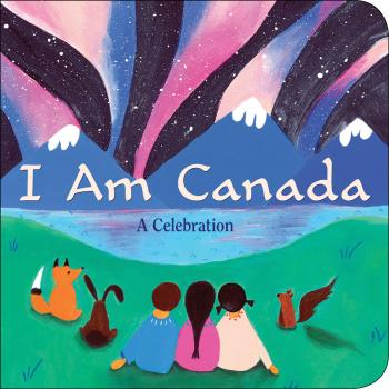 Book cover for I Am Canada: A Celebration