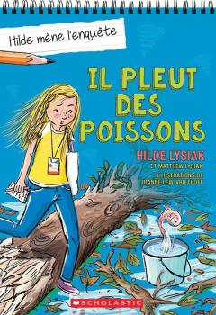 Hilde mène l'enquête : N° 5 - Il pleut des poissons