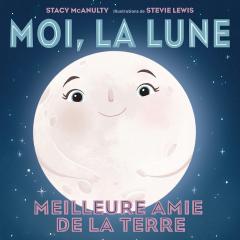 Moi, la Lune