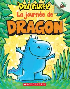 Noisette : Dragon : N° 3 - La journée de Dragon