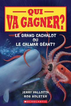 Qui va gagner? : Le grand cachalot ou le calmar géant?