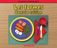 Les maths autour de nous : Les formes dans la cuisine