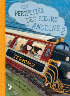 Les péripéties des sœurs Anodine : N° 2 - Terminus