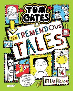 Ten Tremendous Tales  (Tom Gates #18)