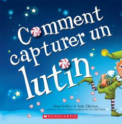 Comment capturer un lutin