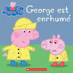 Peppa Pig : George est enrhumé
