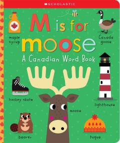 M is for Moose (Scholastic Early Learners)