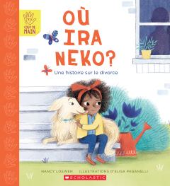 Coup de main : Où ira Neko? : Une histoire sur le divorce