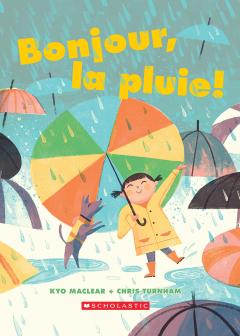 Bonjour, la pluie!