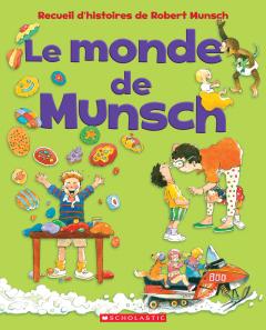 Le monde de Munsch