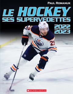 Le hockey : ses supervedettes 2022-2023