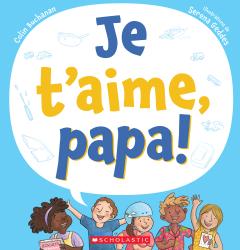 Je t'aime, papa!