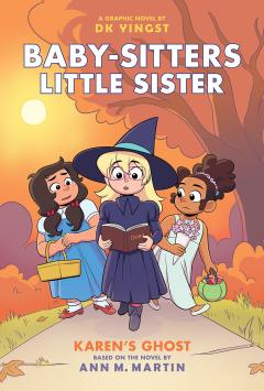 Karen's Ghost: A Graphic Novel (Baby-sitters Little Sister #11)