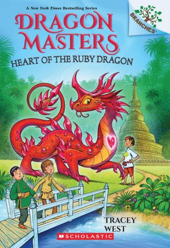 Book cover for Heart of the Ruby Dragon: A Branches Book (Dragon Masters #32)