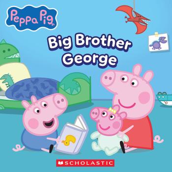 Book cover for Peppa Pig: Big Brother George