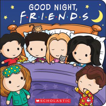 Book cover for Good Night, Friends (Friends Board Book)