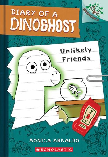 Book cover for Unlikely Friends: A Branches Book (Diary of a Dinoghost #1)