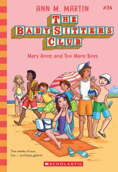 Mary Anne and Too Many Boys (The Baby-Sitters Club #34)